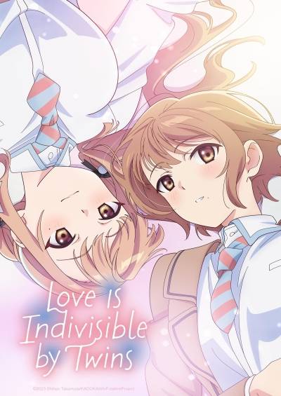 دانلود انیمه Love Is Indivisible by Twins